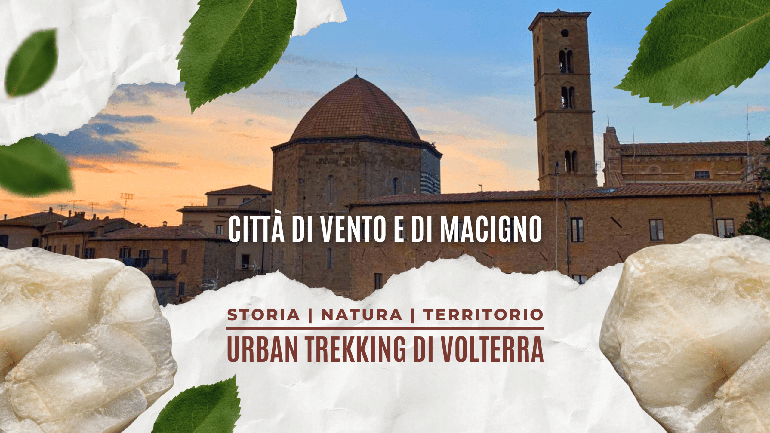 Città di Vento e di Macigno: Urban Trekking a Volterra